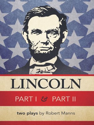 cover image of Lincoln Part I & Part II
